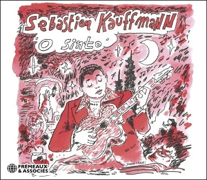 Kauffmann, Sebastien – O Sinto cd