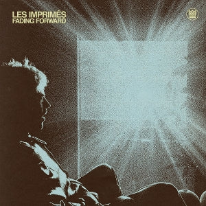 Les Imprimes – Fading Forward vinyl