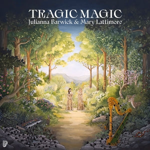 Barwick, Julianna & Mary Lattimore – Tragic Magic (1LP, Coloured Vinyl)