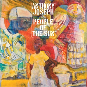 Joseph, Anthony – People of the Sun (2LP Vinyl)
