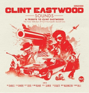 SOUNDTRACK – Clint Eastwood Sounds (2LP Vinyl)