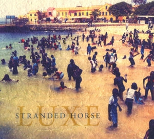 Stranded Horse – Luxe (1CD)