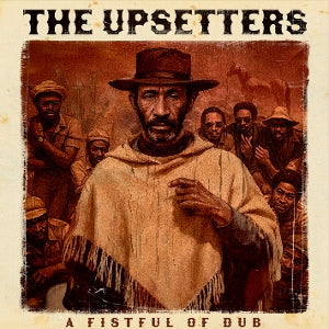Upsetters – A Fistful of Dub (1LP, Coloured Vinyl)