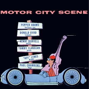 Adams, Pepper & Donald Byrd – Motor City Scene vinyl