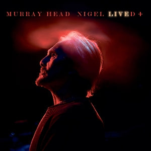 Head, Murray – Nigel Lived+ (1LP Vinyl)