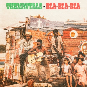 Maytals – Bla-Bla-Bla vinyl