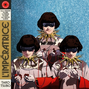 L'imperatrice – Tako Tsubo vinyl