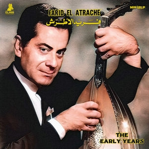 Atrache, Farid El – The Early Years (1LP Vinyl)