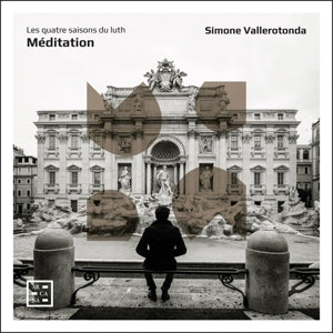 Simone Vallerotonda – Meditation: Les Quatre Saisons Du Luth (1CD)