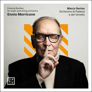 Serino, Marco – Morricone: Cinema Rarities For Violin and String Orchestra cd
