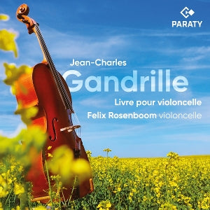 Rosenboom, Felix – Jean-Charles Gandrille: Livre Pour Violoncelle cd