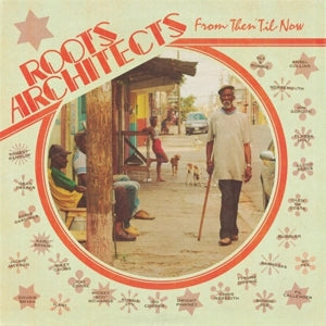 Roots Architects – Von damals bis heute (1CD)