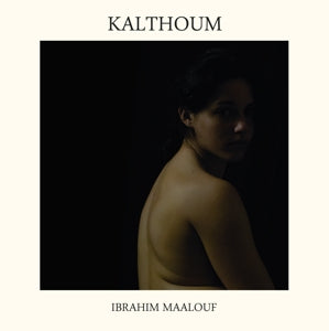 Maalouf, Ibrahim – Kalthoum cd