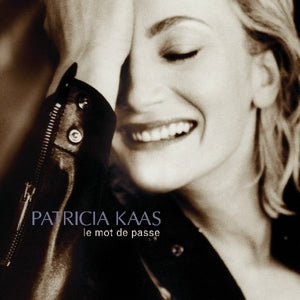 Kaas, Patricia – Le Mot De Passe cd