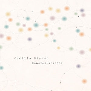 Camilla Pisani – Konstellationen (1CD)