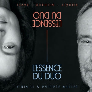 Yibin Li & Philippe Muller – L'essence Du Duo (1CD)