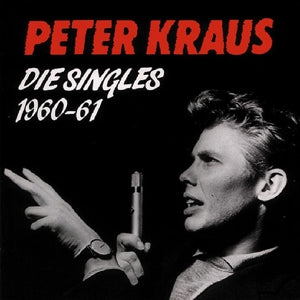 Peter Kraus – Die Singles 1960 - 1961 (1CD)
