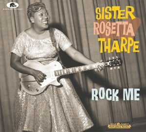 Tharpe, Sister Rosetta – Rock Me cd