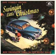 V/A – Have Yourself Another Swingin' Little Christmas vinyl
