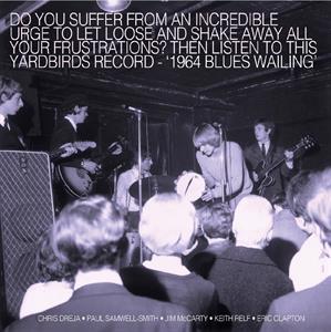 The Yardbirds – Blues Wailing (1CD)