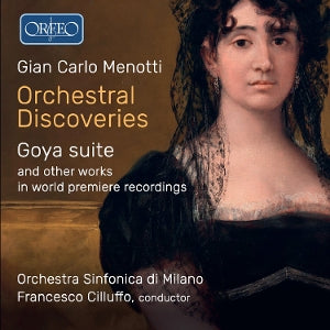 Francesco Cilluffo & Orchestra Sinfonica Di Milano – Menotti: Orchestral Discoveries (1 CD)
