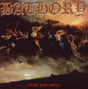 Bathory – Blood Fire Death cd