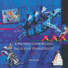 Schmoelling, Johannes – Zoo of Tranquility cd