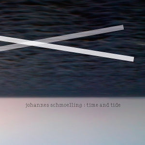 Schmoelling, Johannes – Time and Tide cd