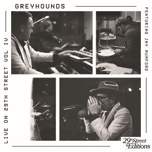 Greyhounds – Live On 29th Street (1LP Vinyl)