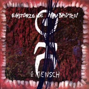 Einsturzende Neubauten – Halber Mensch cd