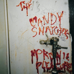 Candy Snatchers – Moronic Pleasures (1LP Vinyl)