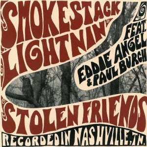 Smokestack Lightnin' – Stolen Friends (1LP Vinyl)