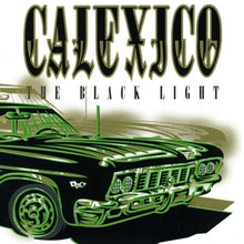 Calexico – The Black Light cd