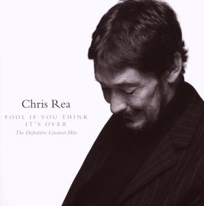 Chris Rea – Fool (If You Think It's Over) (1 CD)