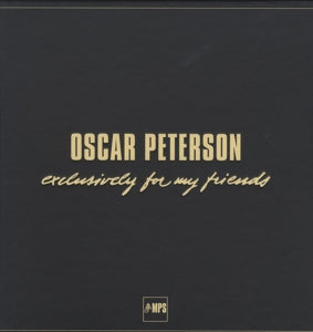 Oscar Peterson – Oscar Peterson: Exclusively For My Friends (6LP Vinyl)