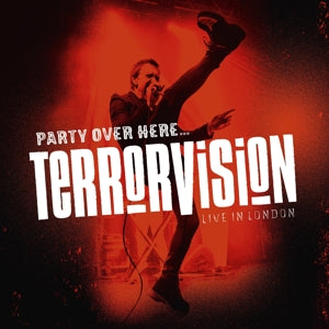 Terrorvision – Party Over Here (3LP-Vinyl)