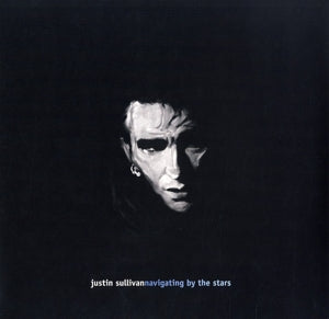 Justin Sullivan – Navigating By the Stars (2LP-Vinyl)