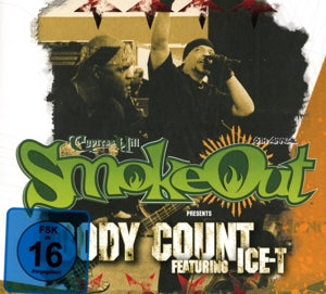 Body Count – Smoke Out Festival Presents Body Count Featuring Ice-T (2CD)