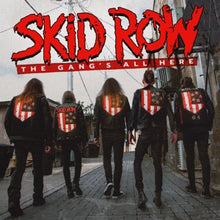 Skid Row – The Gang's All Here (Limited Red Lp) vinyl