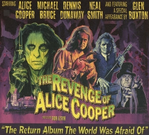 Alice Cooper – The Revenge of Alice Cooper (1CD)