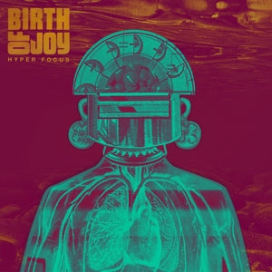 Birth of Joy – Hyper Focus cd
