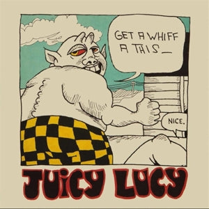 Juicy Lucy – Get a Whiff a This vinyl