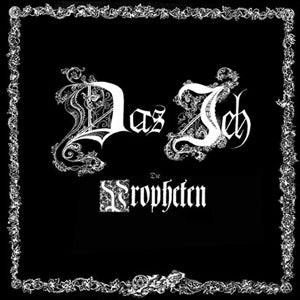 Das Ich – Die Propheten (35 Jahre) (1LP Vinyl)