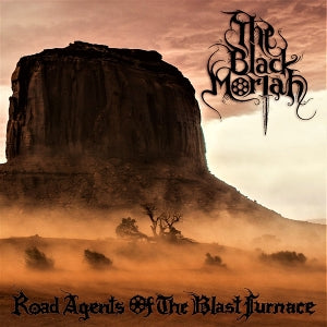 Black Moriah – Road Agent of the Blast Furnace (2LP Vinyl)
