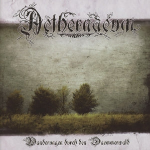 Aethernaeum – Wanderungen Durch Den Dammerwald (1CD)