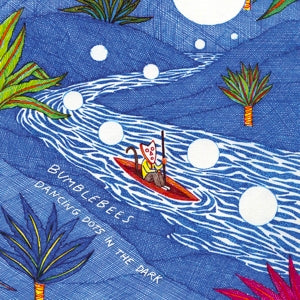 Bumblebees – Dancing Dots In the Dark cd