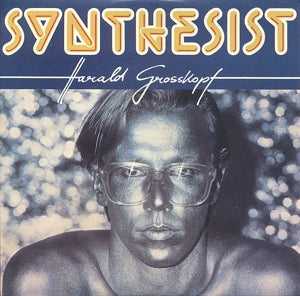 Grosskopf, Harald – Synthesist vinyl