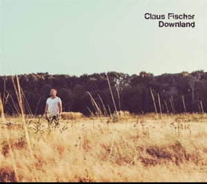 Fischer, Claus – Downland (1LP Vinyl)