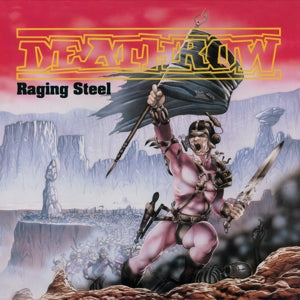 Deathrow – Raging Steel vinyl