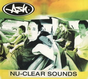 Ash – Nu-Clear Sounds cd